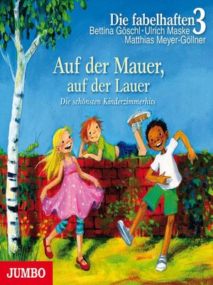 cover image of Auf der Mauer, auf der Lauer ...